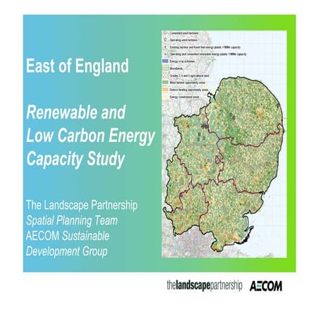 Renewable and low carbon energy capacity study for the East of England
