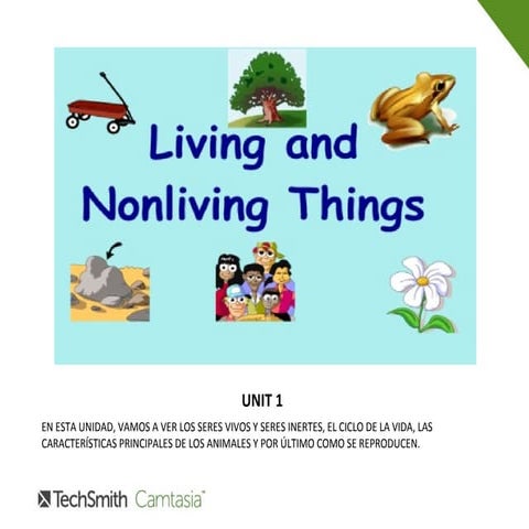 UNIT 1. LIVING THINGS AND NON LIVING THINGS | PPT