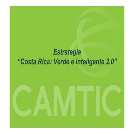 CAMTIC English Presentation (Enero, 2011)