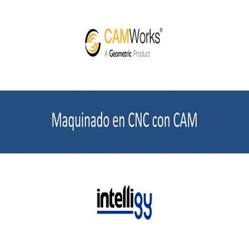 Automatización del maquinado CNC con CAMWorks | PDF