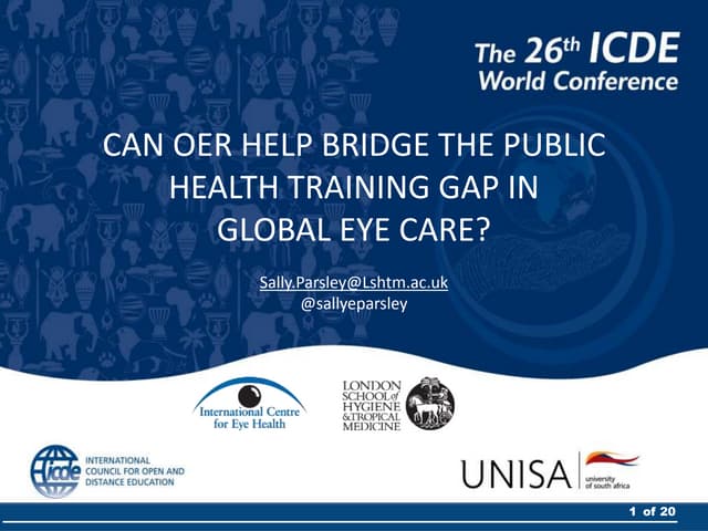 CAN OER HELP BRIDGE THE PUBLIC HEALTH TRAINING GAP IN GLOBAL EYE CARE?