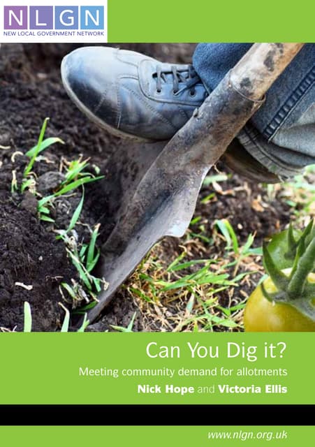 Can You Dig it: Meeting community demand for allotments
