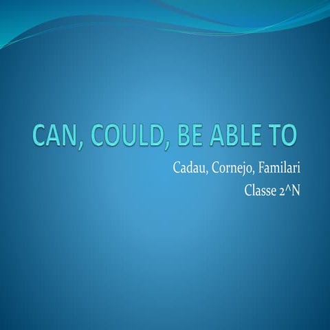 Can%2c could%2c be able to