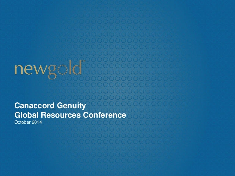 Canaccord Genuity Global Resources Conference