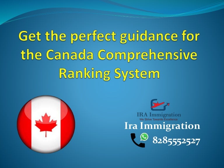 Get the perfect guidance for the Canada Comprehensive Ranking System