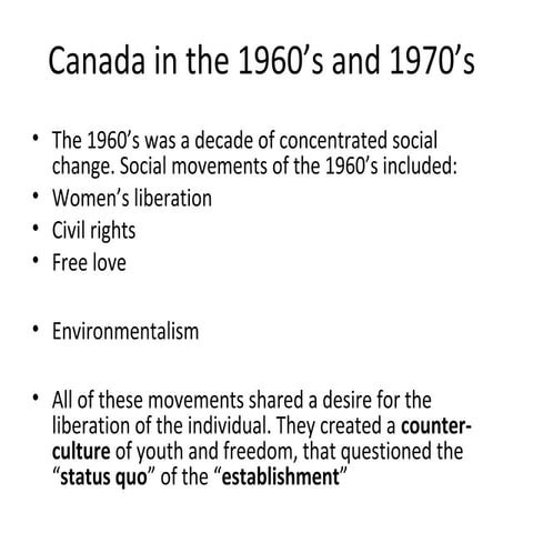 Canada in the 60s and 70s