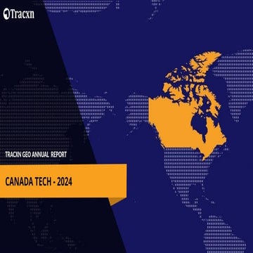 Canada Tech Annual Funding Report - 2024.pptx