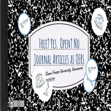 Free? Yes! - Open? No. Journal Articles as OERs