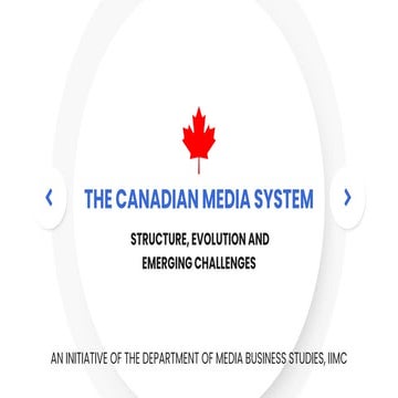 Media System, Structures and Emerging Challenges of Canada | PDF