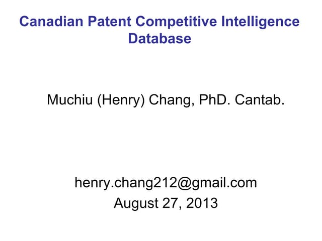 The Archived Canadian Patent Competitive Intelligence (2013/8/27) 