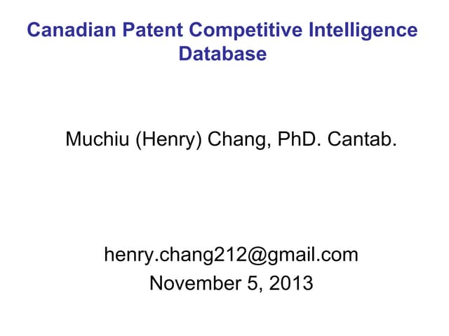 The Archived Canadian Patent Competitive Intelligence (2013/11/5) 