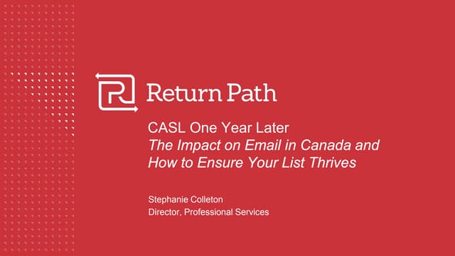 CASL One Year Later 
