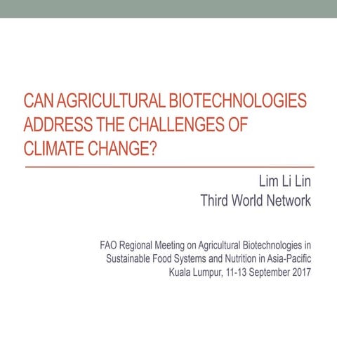 Can agricultural biotechnologies address the challenges of climate change. li...