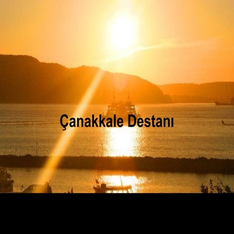 Canakkale Destanı
