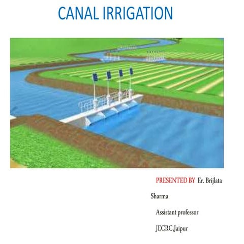 Canal design