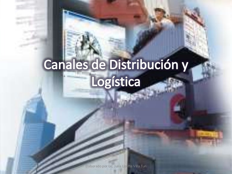 Canales De DistribucióN Y Logistica Transporte