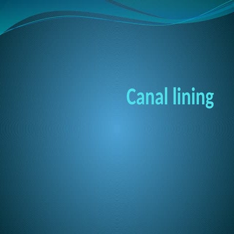 Canal lining defined in Irrigation Engineering