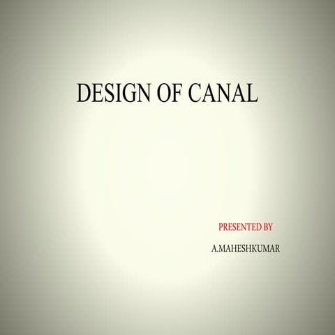Canal of design