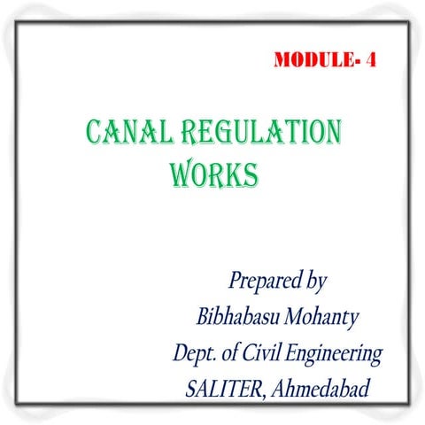 Canal regulation works. m4pptx