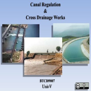 Canal Regulation & Cross Drainage W...