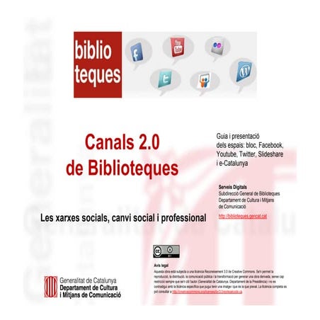 Canals 2.0 de Biblioteques