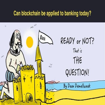 Can blockchain be applied to banking today?