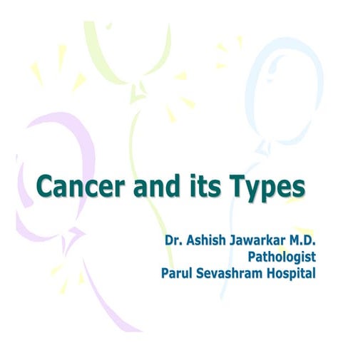 Cancer and its types - an introduction to cancer