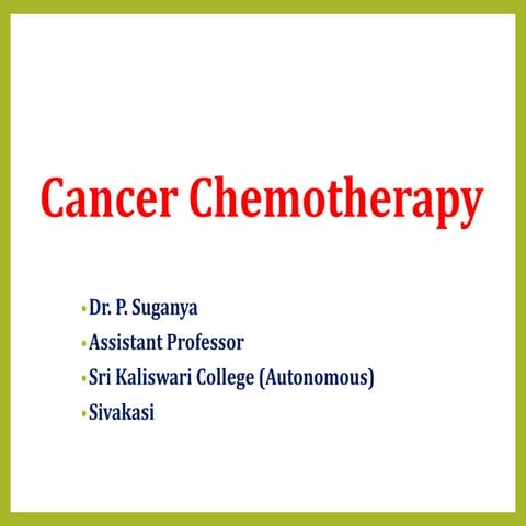 Cancer  chemotherapy