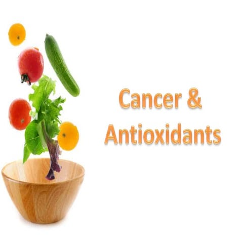 Cancer & Antioxidants-1.ppt