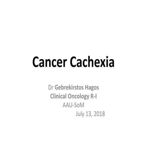 Cancer cachexia