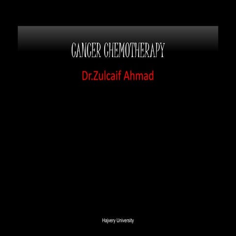 Cancer chemotherapy