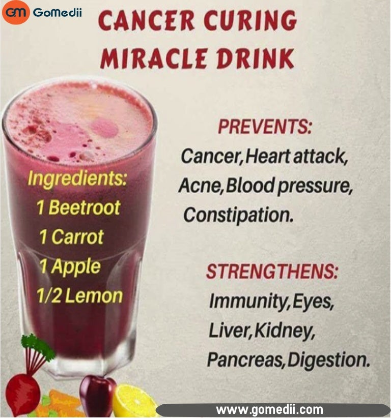 Cancer curing miracle drink