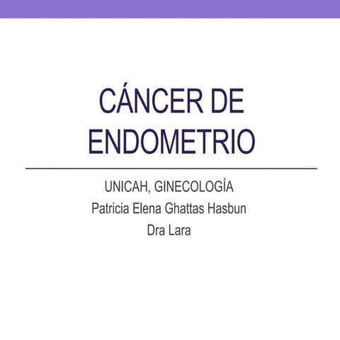 Cancer de endometrio | PPT