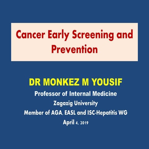Cancer early screening and protection