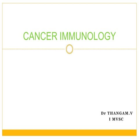 Cancer immunology