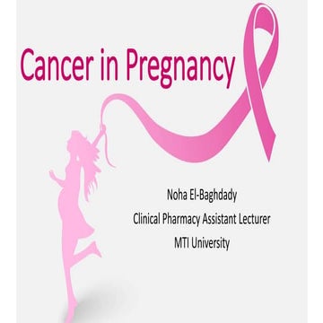 Cancer in pregnancy 