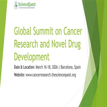 Global Summit on Cancer Research and Novel Drug Development-Cancer Meet ...