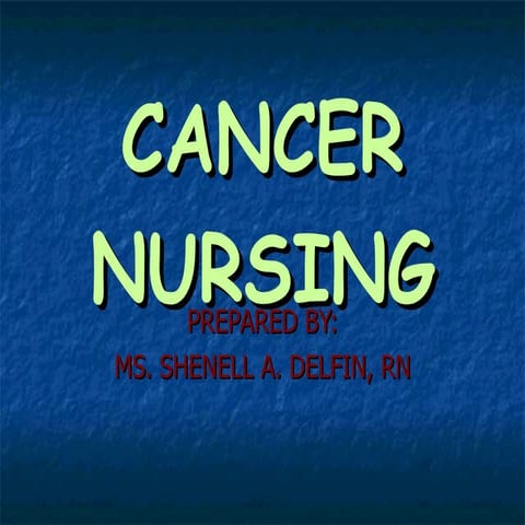 Cancer Nursing