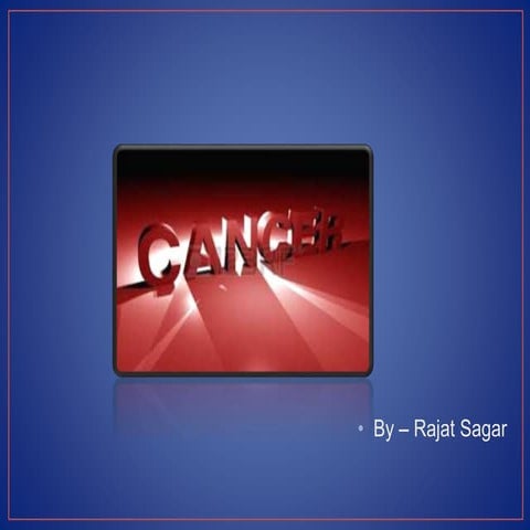 Cancer ppt