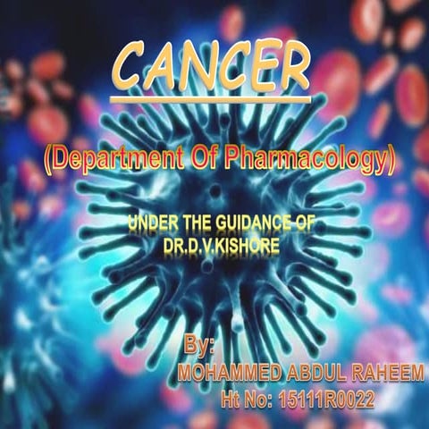 CANCER introduction and basics medical topic | PPTX