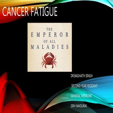 Cancer related fatigue devitta presentation