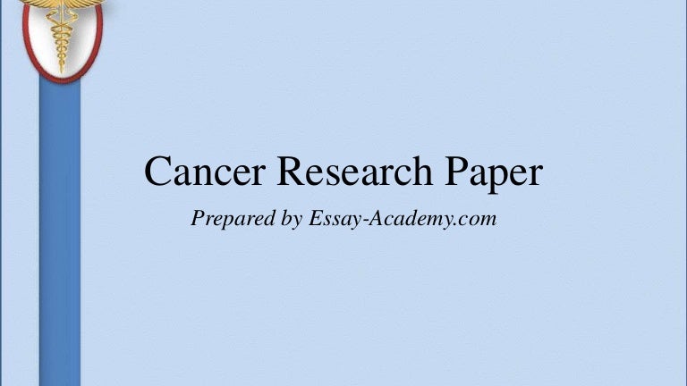 Cancer research paper