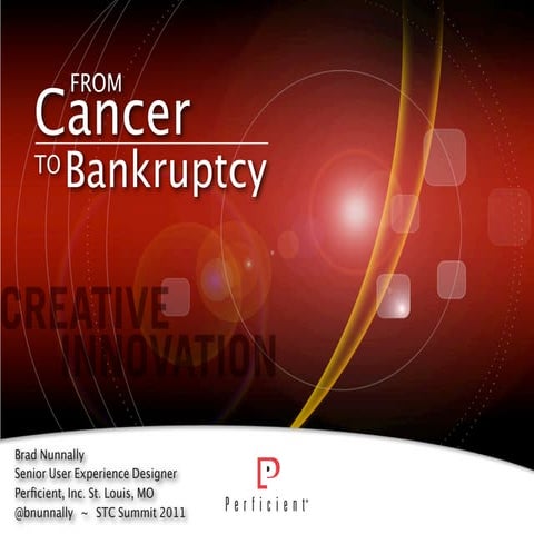 STC Summit - From Cancer To Bankruptcy