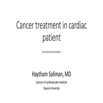 Cancer treatment in cardiac patient