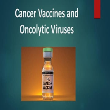 Cancer Vaccines and Oncolytic Viruses | PDF