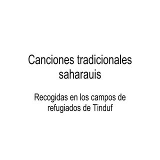 Canciones Tradicionales Saharauis