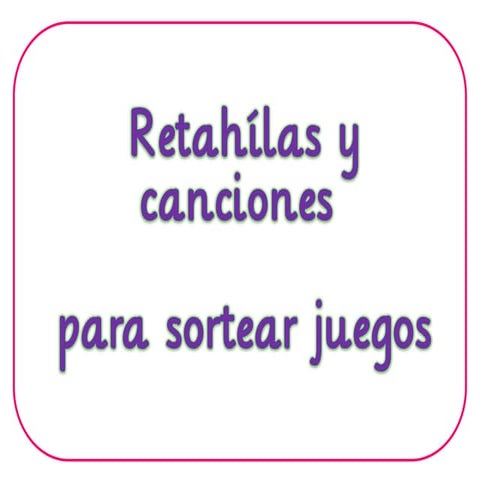 Canciones-y-retahilas-para-sortear-juegos-entre-amigos-as.pdf