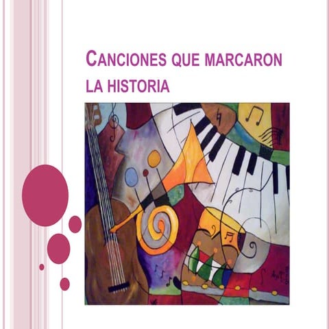 Canciones que marcaron la historia