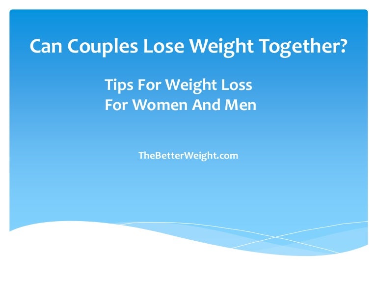 can couples lose weight together