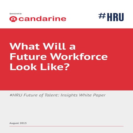What Will a Future Workforce Look Like?